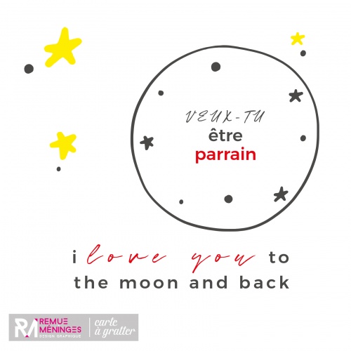 carte__gratter__i_love_you_to_the_moon_and_back__futur_parrain__remue_mninges