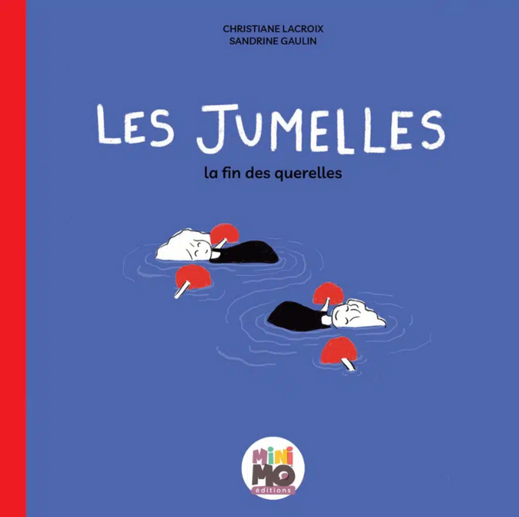 MINIMO | Les Jumelles - La fin des querelles