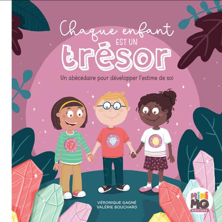 MINIMO | Chaque Enfant est un Trésor - Un abécédaire pour développer l'estime de soi