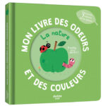 AUZOU | Mon Livre des Odeurs et des Couleurs - La nature