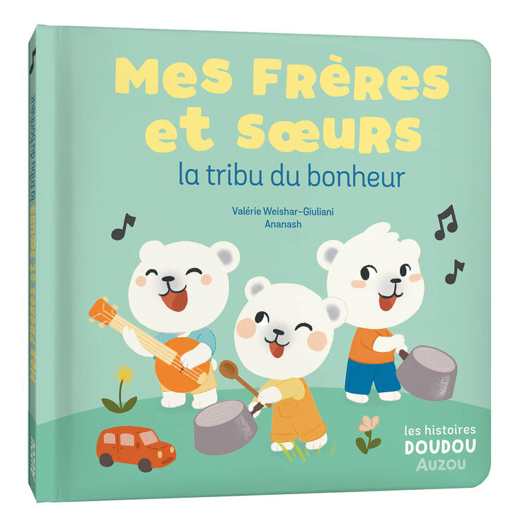 AUZOU | Mes Frères et Soeurs - La tribu du bonheur