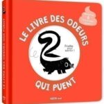 AUZOU | Le Livre des Odeurs qui Puent