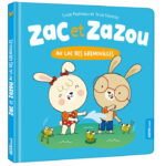 AUZOU | Zac et Zazou - Au lac des grenouillles