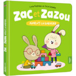 AUZOU | Zac et Zazou - Aiment la garderie