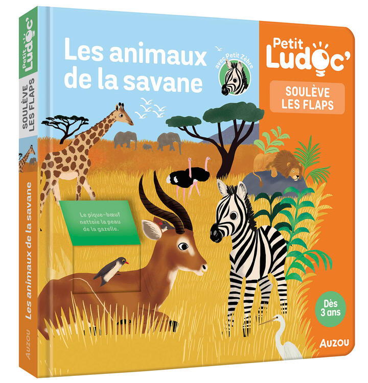 AUZOU | Petit Ludoc - Soulève les Flaps - Les animaux de la savane
