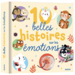 AUZOU | 10 Belles Histoires sur les Émotions