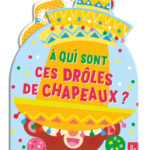 AUZOU | Mon coucou sonore - À qui sont ces drôles de chapeaux ?