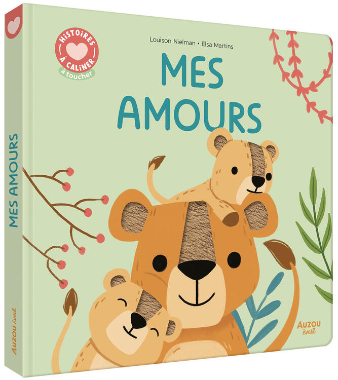 AUZOU | Histoires à Câliner - Mes amours