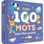 AUZOU | Mes 100 Mots - Pour bien grandir - 20 pages