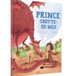 AUZOU | Prince Crotte-De-Nez