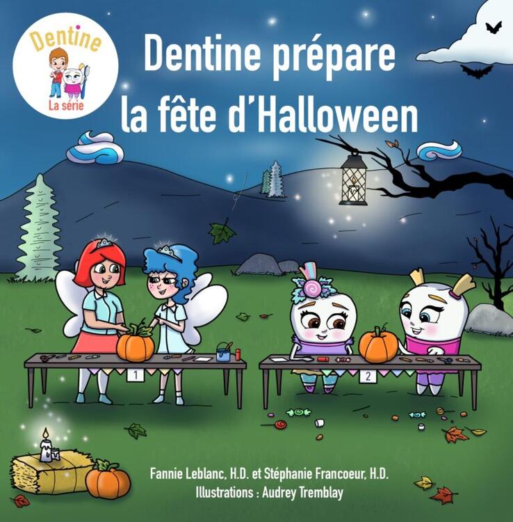 DENTINE | Livre - Dentine Prépare la Fête d'Halloween