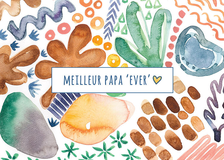 STÉPHANIE RENIÈRE | Carte de Souhaits - Meilleur papa - MILO 01