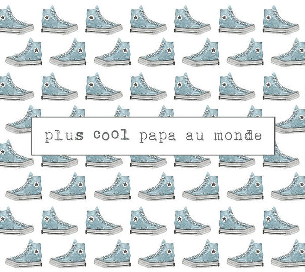 STÉPHANIE RENIÈRE | Carte de Souhaits - Plus cool papa - SASHA 06