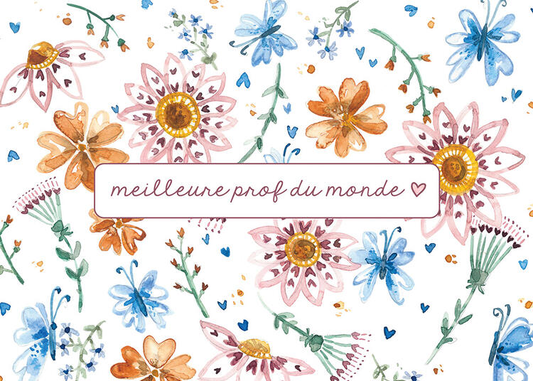 STÉPHANIE RENIÈRE | Carte de Souhaits - Meilleure prof - CLAIRE 05