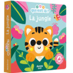 AUZOU | 1. 2. 3. Qui est là? - La jungle