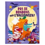 AUZOU | Pas de bonbons pour l'Halloween!