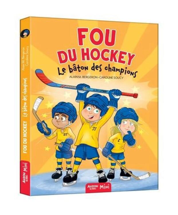 AUZOU | Fou du Hockey - Le bâton des champions