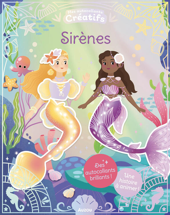 AUZOU | Mes Autocollants Créatifs - Sirènes