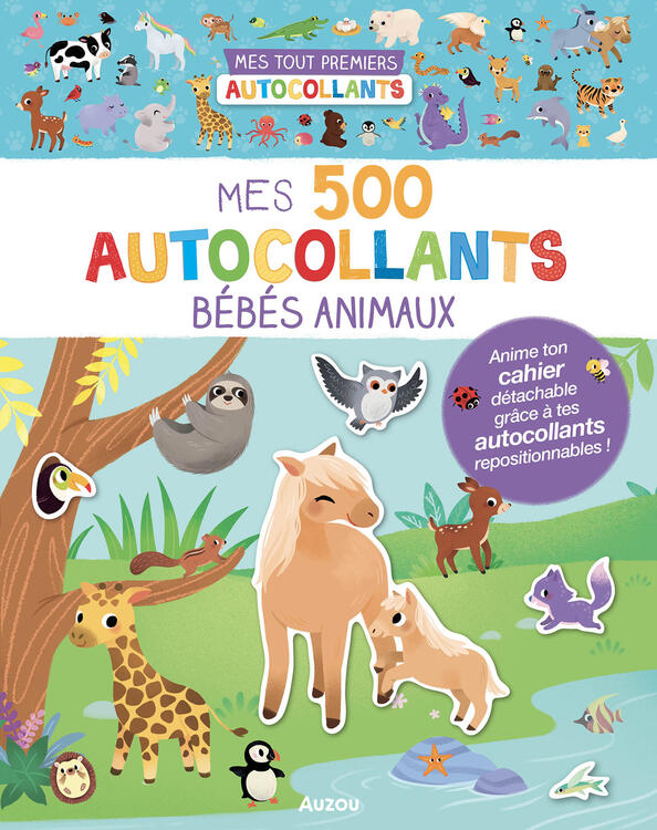 AUZOU | Mes Tout Premiers Autocollants - Mes 500 autocollants - Bébés animaux