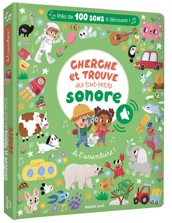 AUZOU | Cherche et trouve des tout-petits sonore - À l'aventure !