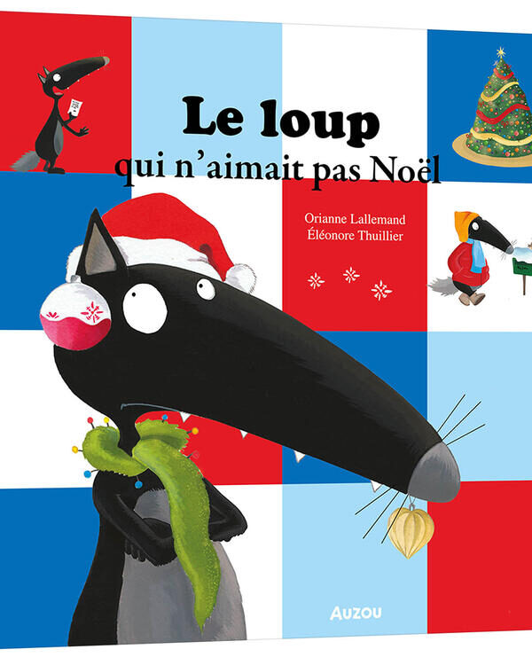 AUZOU | Le loup qui n'aimait pas noël