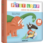 AUZOU | P'tit loup adore les dinosaures