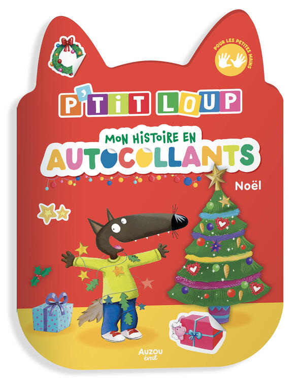AUZOU | P'tit loup - Mon histoire en autocollants - Noël