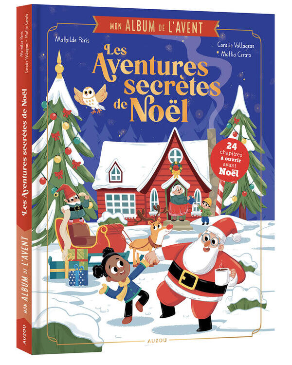 AUZOU | Mon album de l'avent - Les aventures secrètes de noël